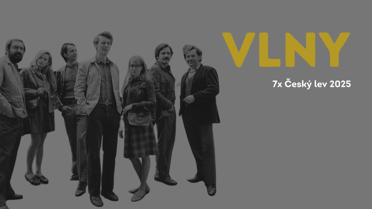 Český lev 2025: Nejlepší film / Vlny