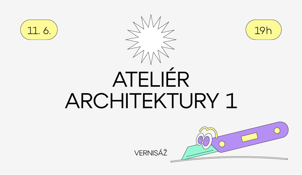 Vernisáž klauzurních prací Ateliéru architektury I UMPRUM v Galerii Hraničář