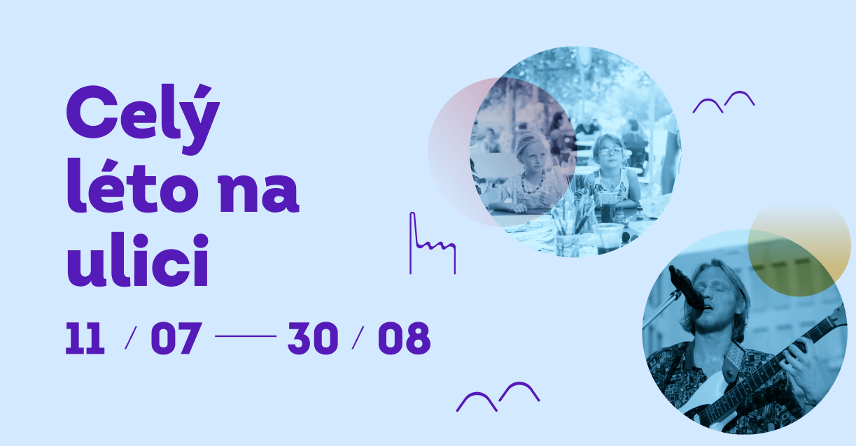 Celý léto na ulici