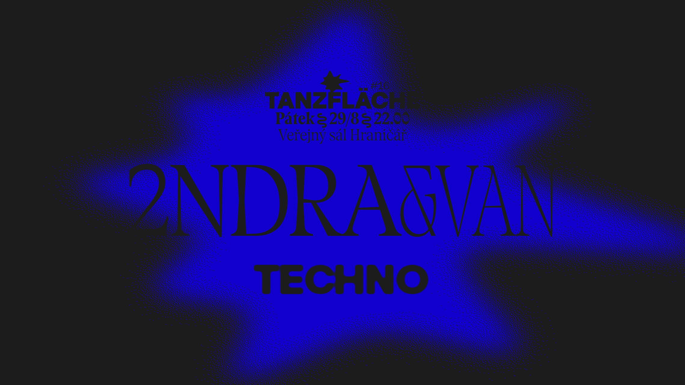 Tanzfläche #16 | 2NDRA & VAN