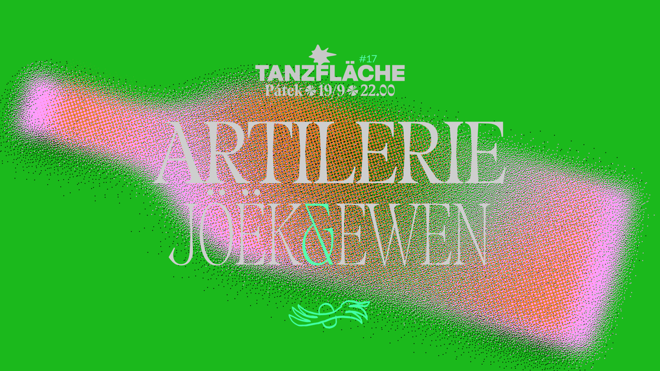 Tanzfläche #17 | Artilerie, Jöëk, EWEN