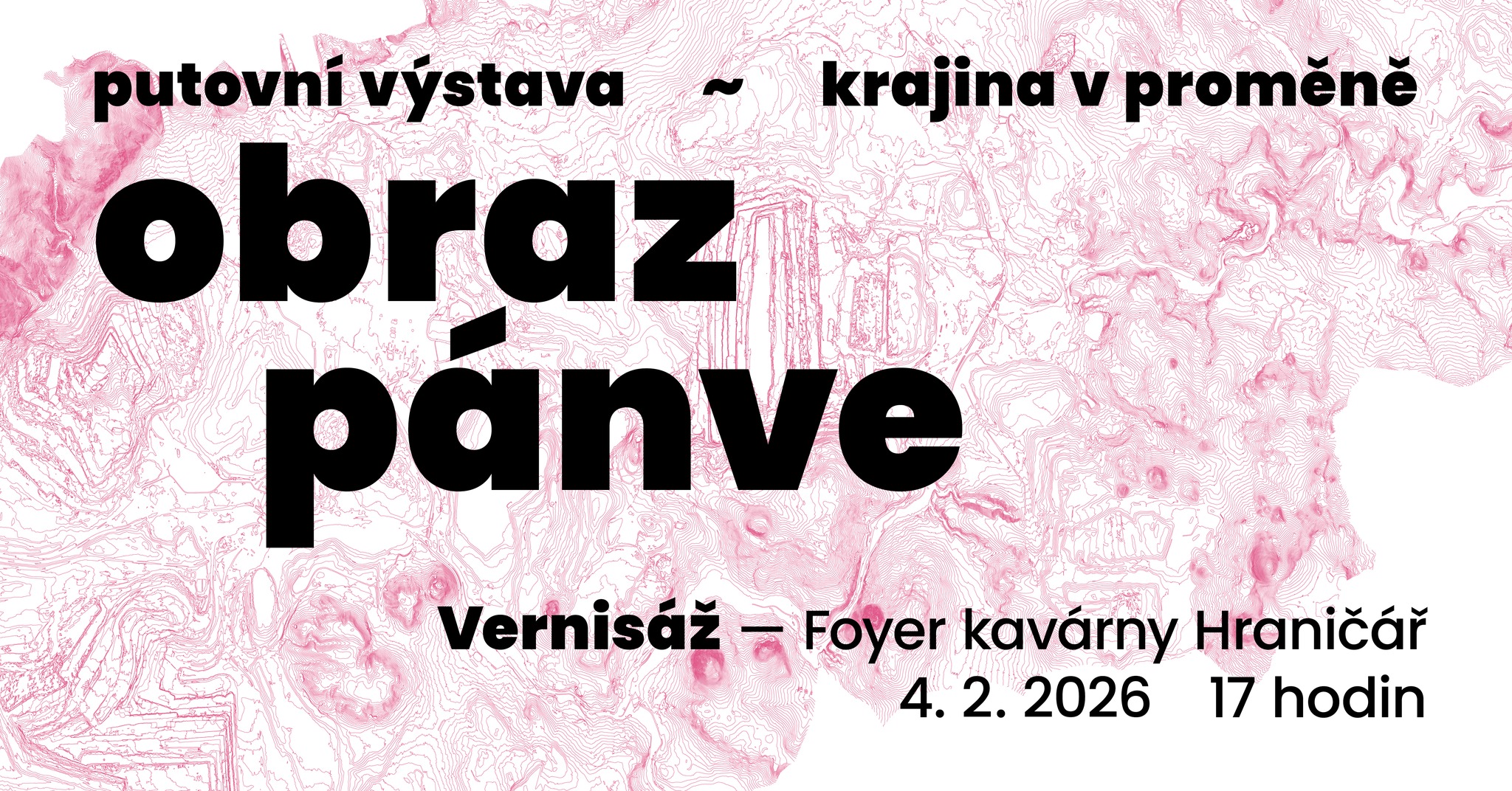 Vernisáž výstavy Obraz pánve: krajina v&nbsp;proměně