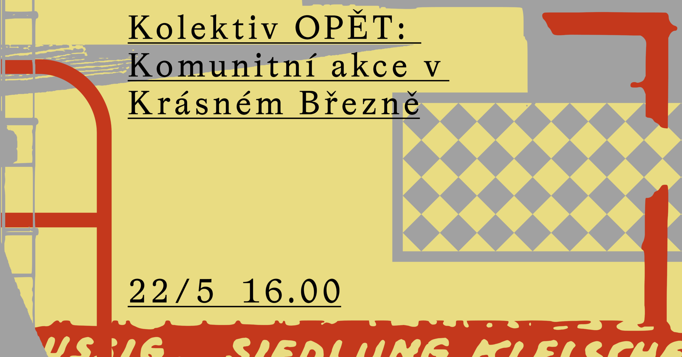 Kolektiv OPĚT: Komunitní akce v&nbsp;Krásném Březně