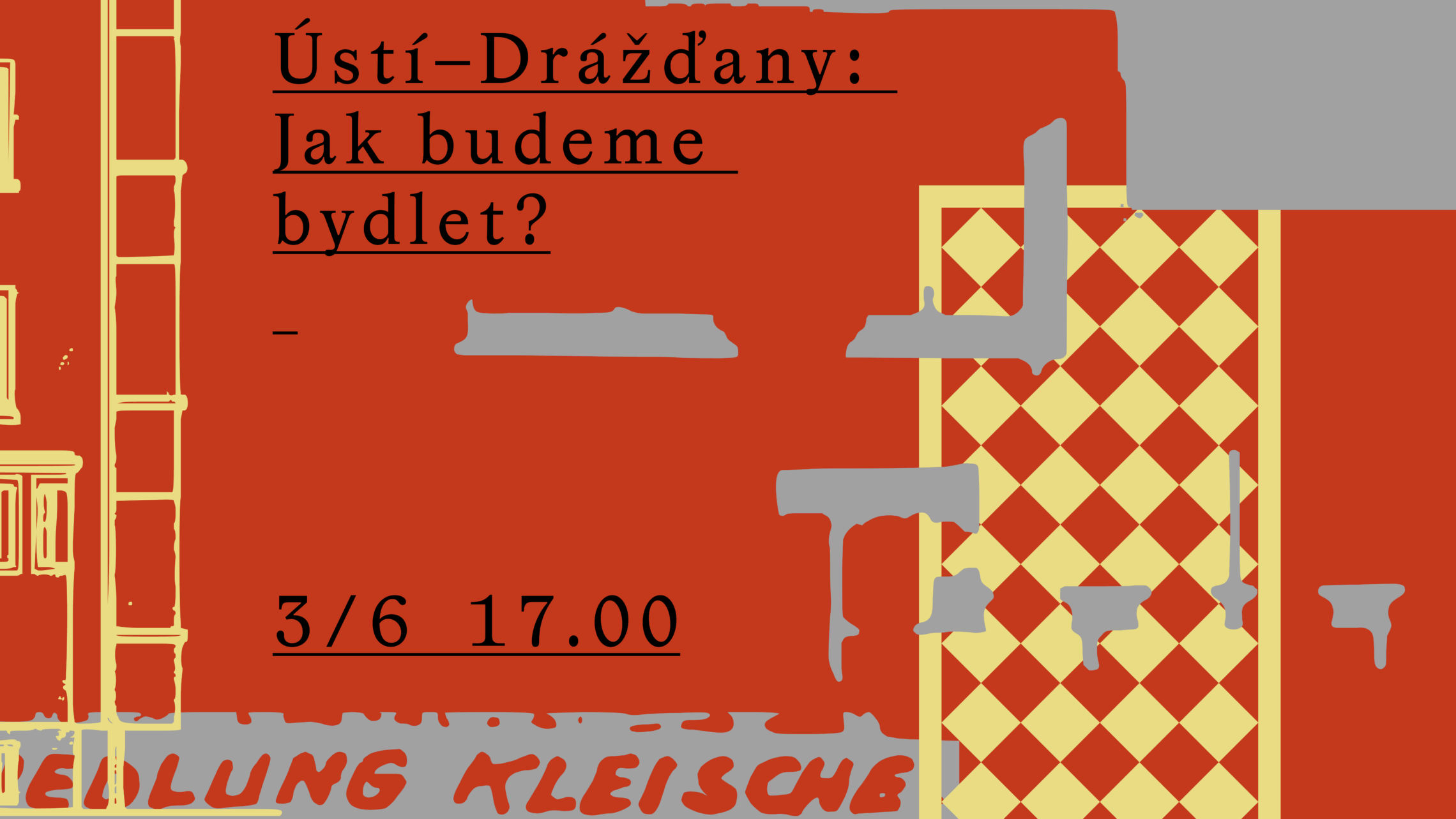Ústí–Drážďany: Jak budeme bydlet?
