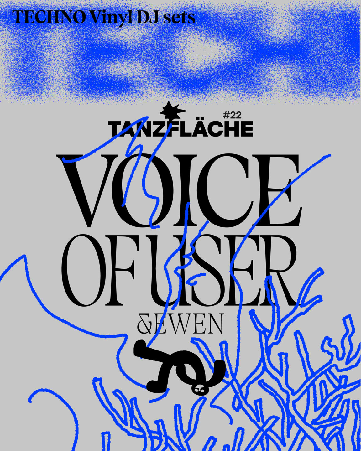 Tanzfläche #23 | Voice of User & EWEN