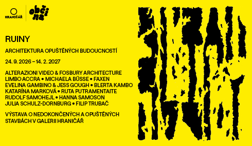 Komentovaná prohlídka výstavy Ruiny: Architektura opuštěných budoucností